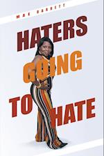 Haters Going to Hate