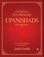 Ten Primary Upanishads : Word-for-Word Translation from Sanskrit 