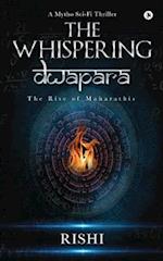 The Whispering Dwapara