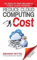 Reduce Cloud Computing Cost