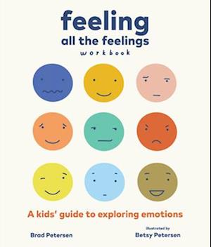 Feeling All the Feelings Workbook