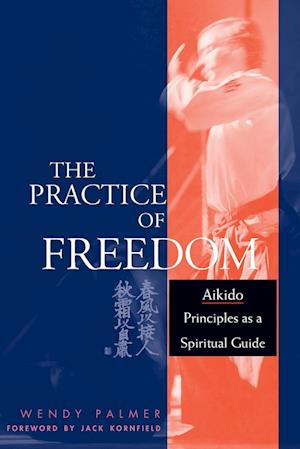 The Practice of Freedom