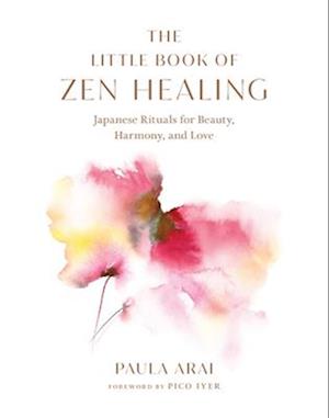 The Little Book of Zen Healing