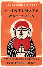 The Intimate Way of Zen