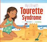 My Life with Tourette Syndrome