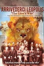 Arrivederci Leopolis: The Lion's War 