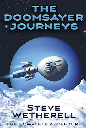 The Doomsayer Journeys Omnibus