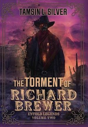 THe Torment of Richard Brewer