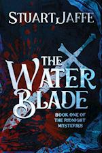 The Water Blade 