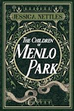 The Children of Menlo Park 