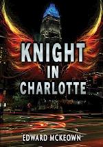 Knight in Charlotte 
