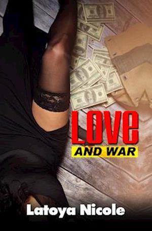 Love and War 2