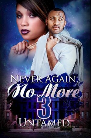 Never Again, No More 3: Karma's Brew