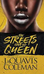 The Streets Have No Queen