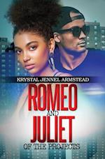 Romeo and Juliet of the Projects