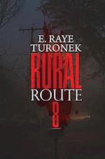 Rural Route 8