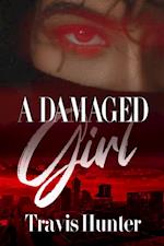 Damaged Girl