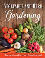 Vegetable and Herb Gardening