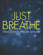 Just Breathe