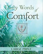 Daily Words of Comfort - Large Print