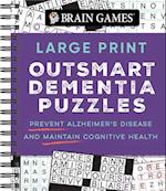 Brain Games - Large Print Outsmart Dementia Puzzles