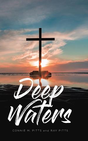 Deep Waters