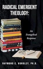 Radical Emergent Theology