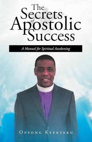 The Secrets of Apostolic Success