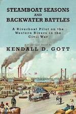 Steamboat Seasons and Backwater Battles