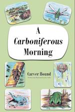 A Carboniferous Morning