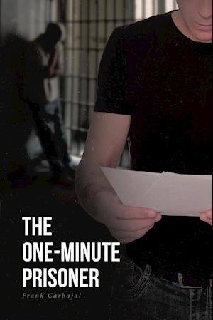 The One-Minute Prisoner