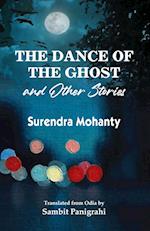 The Dance of the Ghost and Other Stories 