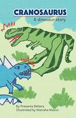 Cranosaurus - A Dinosaur Story 