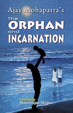 The Orphan and Incarnation