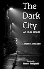 The Dark City and Other Stories 