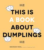 This is Book About Dumplings