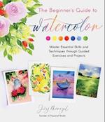 The Beginner's Guide to Watercolor