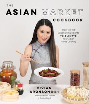 The Asian Market Cookbook