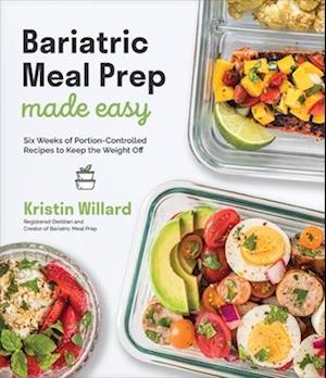 Bariatric Meal Prep Made Easy