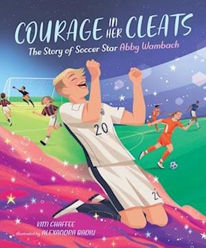 Courage in Her Cleats