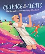 Courage in Her Cleats