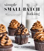 The Best Ever Small Batch Baking Book