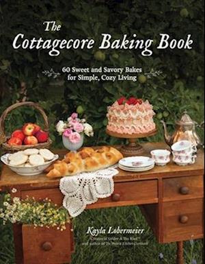 The Cottagecore Baking Book