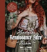 Handmade Renaissance Faire Fashion