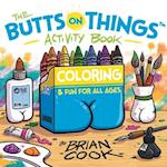 The Butts on Things Activity Book