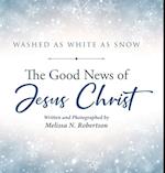 The Good News of Jesus Christ