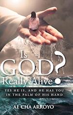 Is God Really Alive?