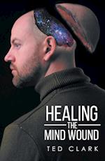 Healing the Mind Wound 