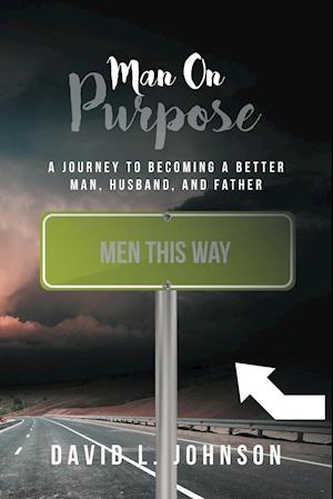 Man on Purpose