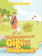 The Adventures of Gigi and Her Shepherd